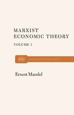 Marx Economic Theory Volume 1 1