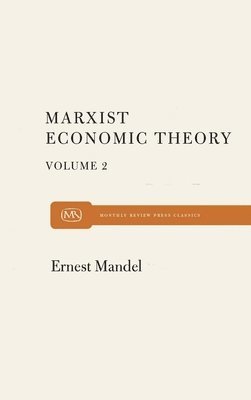 bokomslag Marx Economic Theory Volume 2