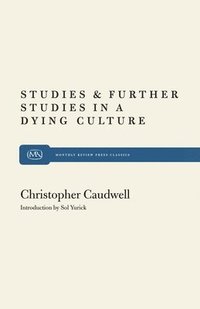 bokomslag Studies and Further Studies in a Dying Culture