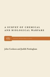 bokomslag A Survey of Chemical and Biological Warfare