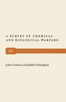 bokomslag A Survey of Chemical and Biological Warfare