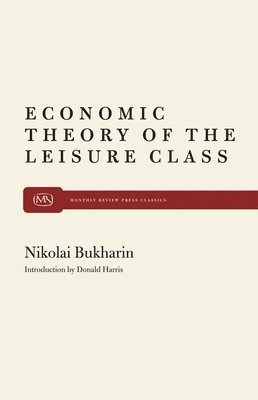 Economic Theory of the Leisure Class 1