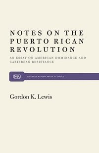 bokomslag Notes on the Puerto Rican Revolution