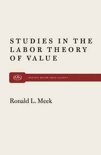 bokomslag Studies in the Labour Theory of Valu