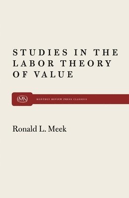 bokomslag Studies in the Labour Theory of Valu