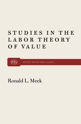 Studies in the Labor Theory of Value