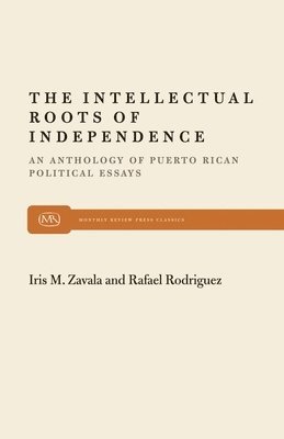 Intellectual Roots of Independence 1