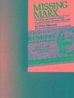 bokomslag Missing Marx