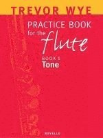 bokomslag A Trevor Wye Practice Book for the Flute: v. 1