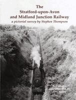 Stephen Thompson - Stratford-upon-Avon and Midland Junction Railway, Häftad