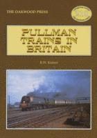 bokomslag Pullman Trains of Great Britain