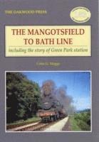 bokomslag The Mangotsfield to Bath Line