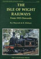 R.J. Maycock - Isle of Wight Railways from 1923 Onwards, Inbunden