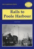 bokomslag Rails to Poole Harbour