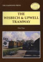 bokomslag The Wisbech and Upwell Tramway