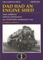 bokomslag Dad Had an Engine Shed