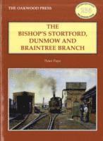 bokomslag The Bishop's Stortford, Dunmow and Braintree Branch
