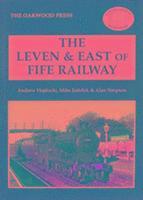 bokomslag The Leven & East of Fife Railway