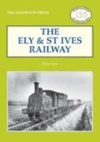 bokomslag Ely & St Ives Railway