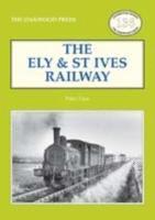 bokomslag The Ely & St Ives Railway