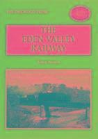 bokomslag The Eden Valley Railway