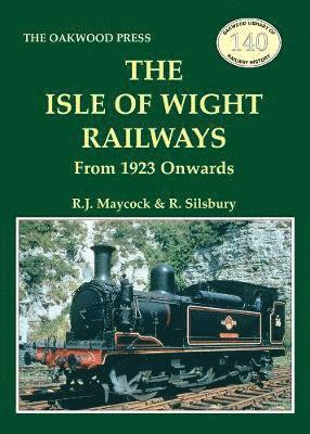 R.J. Maycock, R. Silsbury, R. J. Maycock - Isle of Wight Railway, Häftad