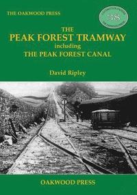 bokomslag Peak Forest Tramway
