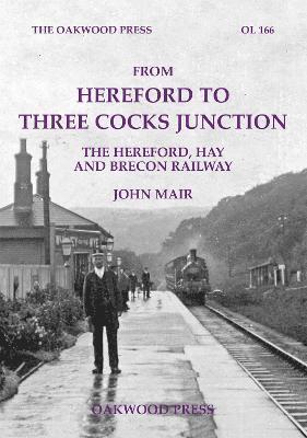 bokomslag From Hereford to Three Cocks Junction