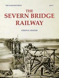 bokomslag The Severn Bridge Railway