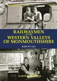 bokomslag Railwaymen of the Western Valleys of Monmouthshire