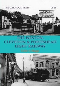 bokomslag Weston, Clevedon & Portishead Light Railway
