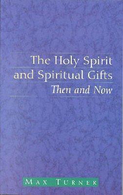 The Holy Spirit and Spiritual Gifts 1