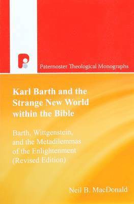 bokomslag Karl Barth and the Strange New World Within the Bible