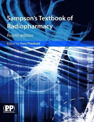 Sampson's Textbook of Radiopharmacy 1
