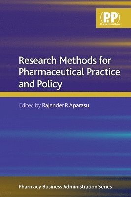 Research Methods for Pharmaceutical Practice and Policy 1