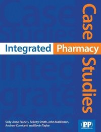 bokomslag Integrated Pharmacy Case Studies