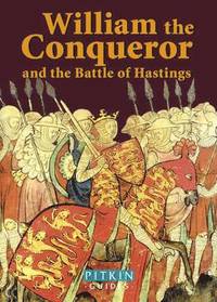 bokomslag William the Conqueror and The Battle of Hastings - French