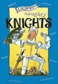 bokomslag Lookout! Naughty Knights