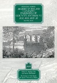 bokomslag Ordnance Survey Memoirs of Ireland: v.19 Parishes of County Antrim