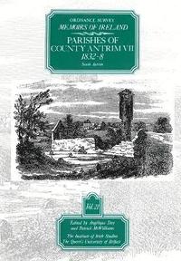 bokomslag Ordnance Survey Memoirs of Ireland: v.21 Parishes of County Antrim