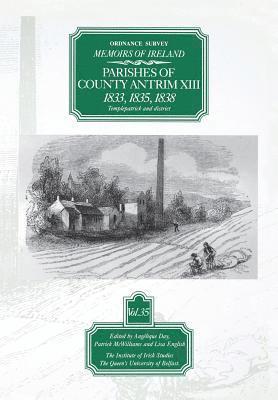 bokomslag Ordnance Survey Memoirs of Ireland: v.35 1833, 1835, 1838, Temple Patrick and District