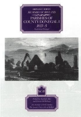 Ordnance Survey Memoirs of Ireland: v.38 Parishes of County Donegal 1
