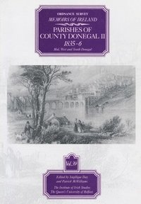 bokomslag Ordnance Survey Memoirs of Ireland: v.39 Mid, West and South Donegal