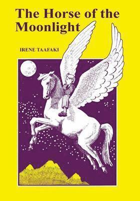 Irene Taafaki - Horse of the Moonlight, Häftad