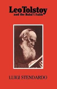 bokomslag Leo Tolstoy and the Baha'i Faith