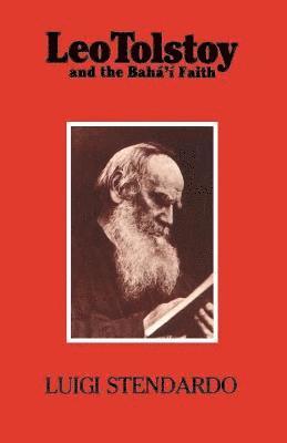 bokomslag Leo Tolstoy and the Baha'i Faith