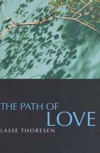 bokomslag The Path of Love