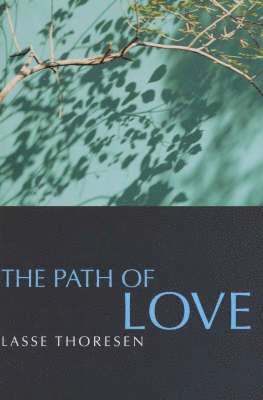 bokomslag The Path of Love