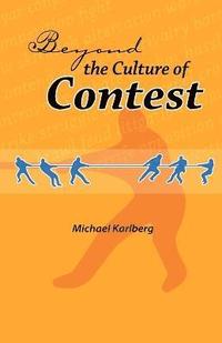 bokomslag Beyond the Culture of Contest