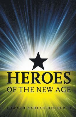 Heroes of the New Age 1